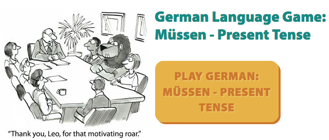 Gamesforlanguage Screenshot - German "müssen"