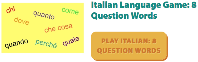 Gamesforlanguage Screenshot - Italian Question Words
